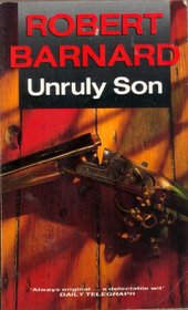 Unruly Son [U.S. title: Death of a Mystery Writer]