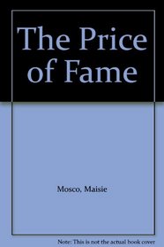 The Price of Fame