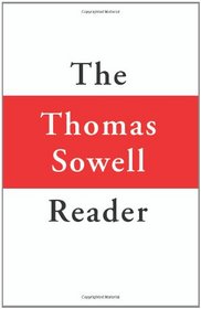 The Thomas Sowell Reader