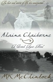 Alaina Claiborne (British Agent, Bk 1)