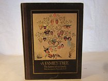 Family Tree: The History of Our Family (06628)