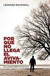Por Que No Llega El Avivamiento/Why Revival Tarries (Spanish Edition)