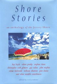 Shore Stories: An Anthology of the Jersey Shore