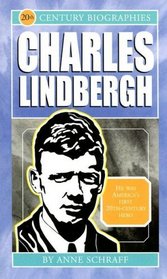 Charles Lindberg (Biographies of the 20th Century)