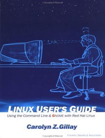 Linux User's Guide: Using the Command Line  Gnome With Red Hat Linux