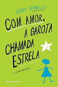 Com Amor, A Garota Chamada Estrela (Em Portugues do Brasil)
