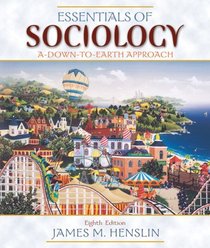 Essentials of Sociology: A Down-to-Earth Approach Value Package (includes Study Guide for Essentials of Sociology: A Down-to-Earth Approach)