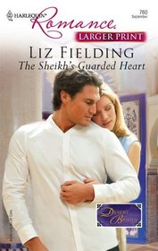 The Sheikh's Guarded Heart (Desert Brides) (Harlequin Romance, No 760) (Larger Print)