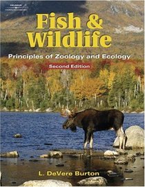 Fish & Wildlife: Principles of Zoology & Ecology