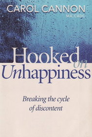 Hooked on Unhappiness