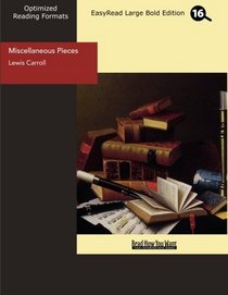 Miscellaneous Pieces (EasyRead Large Bold Edition)