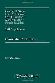 Constitutional Law 2017 Supplement (Supplements)