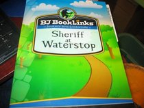 BJ Book Links Journey Into Literature Sheriff at Waterrstop (BJ Book Links Journey Into Literature Sheriff at Waterstop, Lessons and Reproducibles)