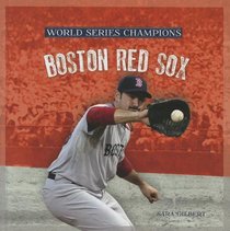 Boston Red Sox (World Series Champions)
