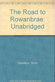The Road to Rowanbrae