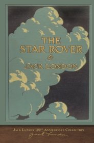 The Star Rover: 100th Anniversary Collection