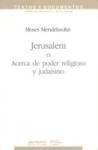 Jerusalem O Acerca de Poder Religioso y Judaismo (Textos y documentos) (Spanish Edition)