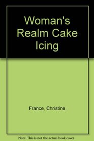 Woman's Realm Cake Icing
