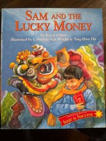 Soar to Success: Soar To Success Student Book Level 3 Wk 24 Sam and the Lucky Money