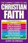 The Compact Guide to the Christian Faith