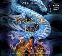 Bronze Key (Magisterium, Bk 3) (Audio CD) (Unabridged)