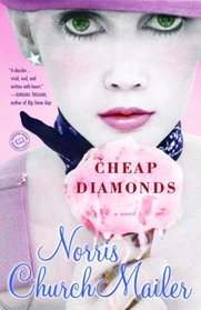 Cheap Diamonds: A Novel