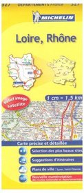 Loire, Rhone Road Map #327 (1:150,000 France Series, 327)