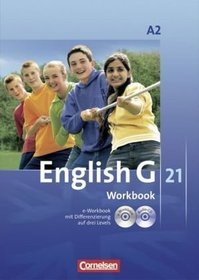 English G 21 A 2: 6. Schuljahr. Workbook mit CD-ROM (e-Workbook) und CD
