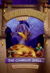 The Camelot Spell (Grail Quest, Bk 1)