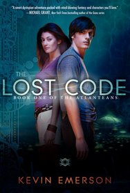 The Lost Code: Book One of the Atlanteans