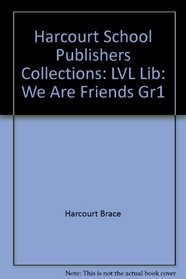 LVL Lib: We Are Friends Gr1 Collctns00