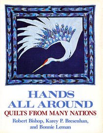 Hands All Around: Quilts from Many Nations