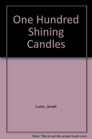 One Hundred Shining Candles