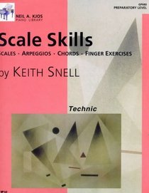 Scale Skills - Technic - Preparatory Level - Gp680 (Neil A. Kjos Piano Library)
