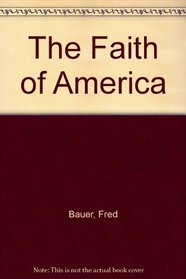 The Faith of America