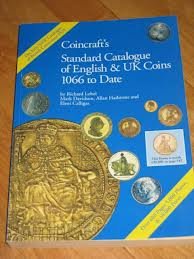 Coincraft's Standard Catalogue of English and Uk Coins 1066 to Date