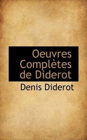 Oeuvres Compltes de Diderot