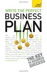 Teach Yourself Write the Perfect Business Plan 2010