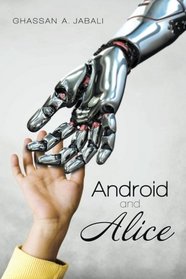 Android and Alice