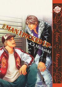 The Man I Picked Up (Yaoi) (Yaoi Manga)