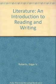 Literature: An Introduction to Reading and Writing (8th edition) (School Binding)