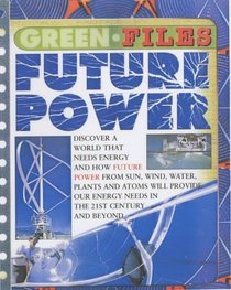 Future Power (Green Files)
