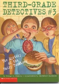 The Mystery of the Hairy Tomatoes (Third-Grade Detectives, Bk 3)