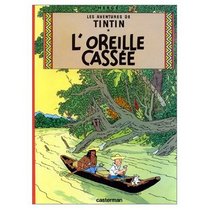 The Adventures of Tintin : L'Oreille Cassee