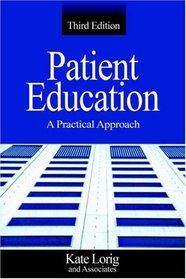 Patient Education : A Practical Approach