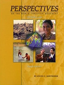 Perspectives on the World Christian Movement : Study Guide 99