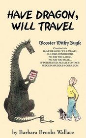 Have Dragon, Will Travel