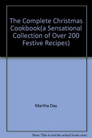 The Complete Christmas Cookbook
