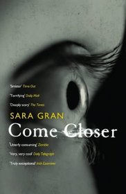 Come Closer