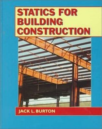 Statics for Building Construction